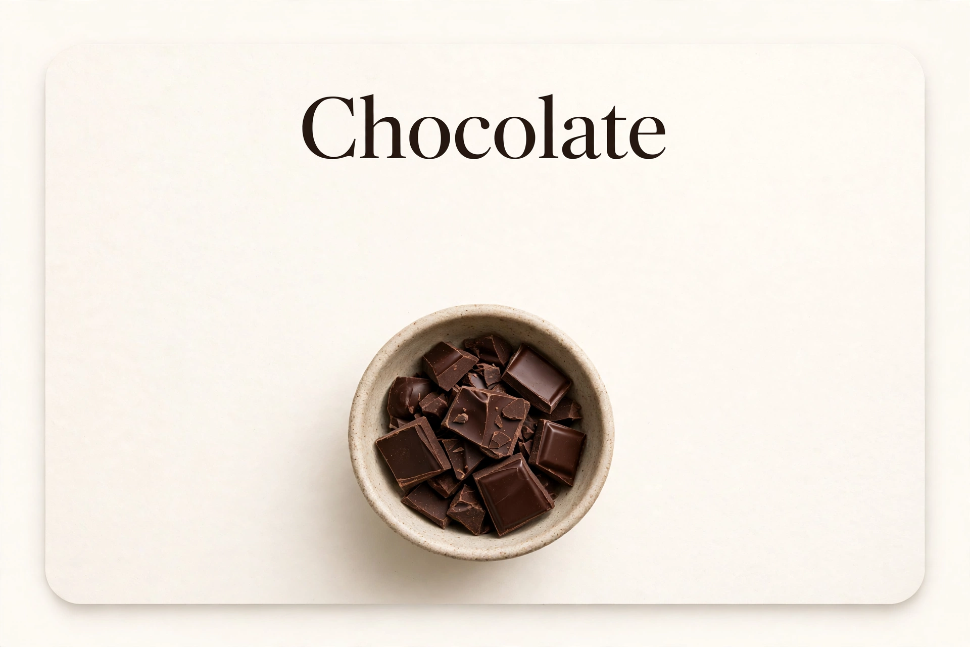 Chocolate